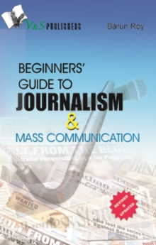 Image for Beginner's Guide to Journalism & Mass Communication