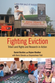 Image for Fighting Eviction : Tribal Land Rights and Research-In-Action
