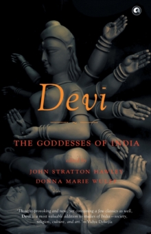 Image for Devi : The Goddesses Of India