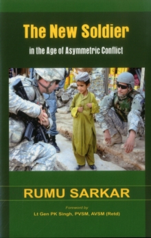 New Soldier in the Age of Asymmetric Conflict