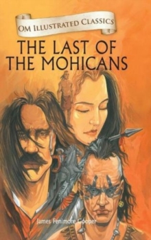 Image for The Last of the Mohanicans-Om Illustrated Classics