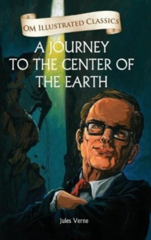 Image for A Journey to the Center of the Earth-Om Illustrated Classics