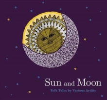 Image for Sun and Moon  : folk tales by various artists
