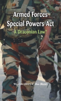 Image for Armed Forces Special Power Act: A Draconian Law?