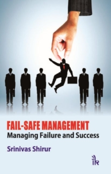 Image for Fail-safe management  : managing failure & success