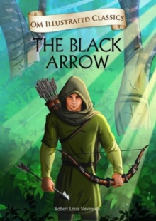 Image for The Black Arrow- Om Illustrated Classics