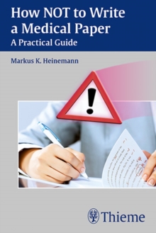 How NOT to Write a Medical Paper