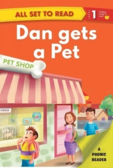 Image for All Set to Read a Phonics Reader Dan Gets a Pet