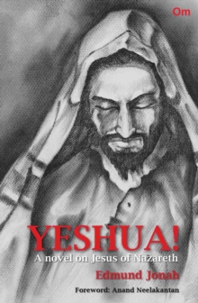 Yeshua a Novel on Jesus of Nazareth