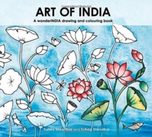 Image for Art of India  : a wanderIndia drawing and colouring book