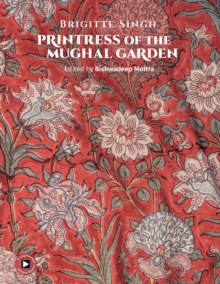 Image for The Printress of the Mughal Garden