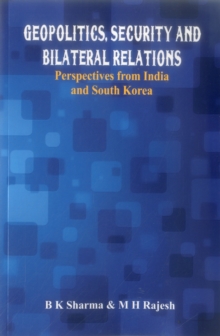 Image for Geopolitics, Security and Bilateral Relations