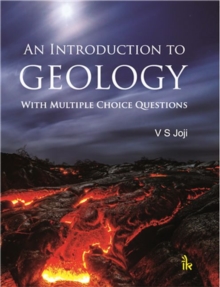 Image for An introduction to geology  : with more than 1400 multiple-choice questions and solved GATE question papers 2013-2017