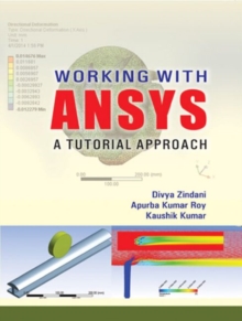 Image for Working with ANSYS  : a tutorial approach