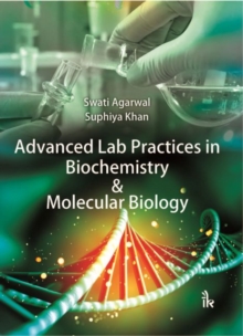 Image for Advanced lab practices in biochemistry & molecular biology