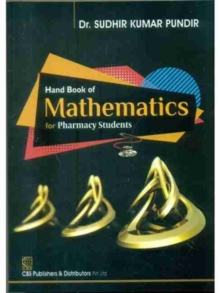 Hand Book of Mathematics for Pharmacy Students