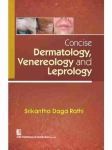 Concise Dermatology, Venereology and Leprology