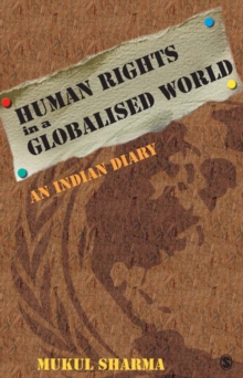 Image for Human rights in a globalised world: an Indian diary