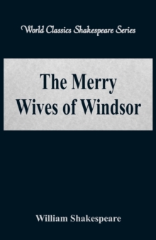 Image for The Merry Wives of Windsor : (World Classics Shakespeare Series)