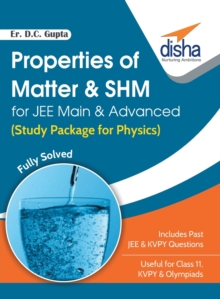 Image for Properties of Matter & Shm for Jee Main & Advanced (Study Package for Physics)