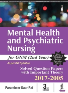 Image for Mental Health and Psychiatric Nursing for GNM : (2nd Year)