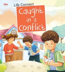 Life Connect Caught in a Conflict