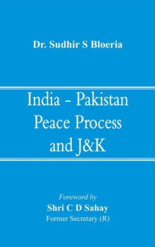 Image for India - Pakistan Peace Process and J&K