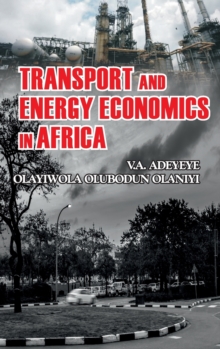 Image for Transport and Energy Economics in Africa