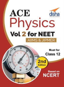 Image for Ace Physics Vol 2 for NEET, Class 12, AIIMS/ JIPMER 2nd Edition