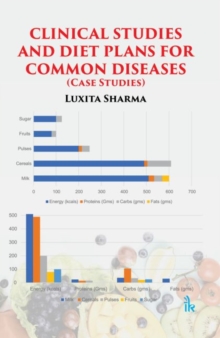 Image for Clinical Studies and Diet Plans for Common Diseases : (Case Studies)