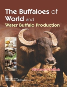 Buffaloes of the World and Water Buffalo Production