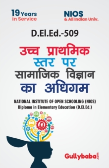 Image for D.El.Ed.-509 Learning Social Science at Upper Primary Level In Hindi