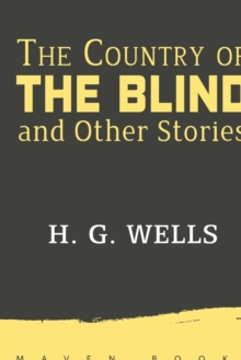 Image for The Country of THE BLIND and Other Stories