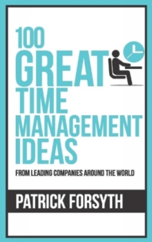 Image for 100 Great Time Management Ideas