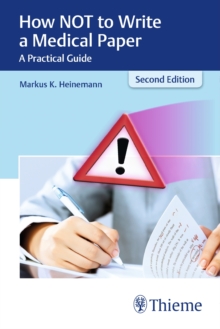 How not to Write a Medical Paper