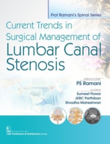 Current Trends In Surgical Management of Lumbar Canal Stenosis