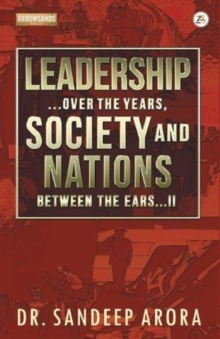 Image for Leadership Over the Years Society & Nations Between the Ears