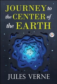 Image for Journey to the Center of the Earth