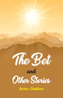Image for The Bet and the Other Stories