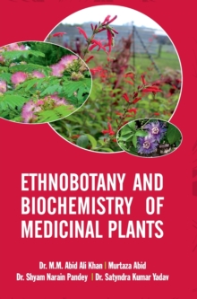 Image for Ethnobotany and Biochemistry of Medicinal Plants