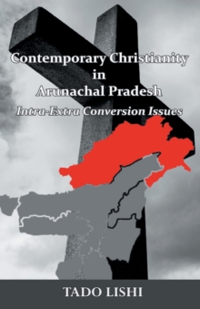 Image for Contemporary Christianity in Arunachal Pradesh