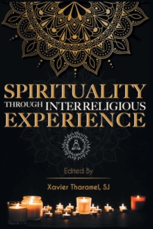 Image for Spirituality through Interreligious Experience