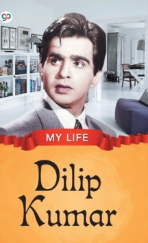 Image for My Life : Dilip Kumar