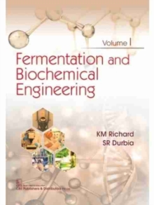 Image for Fermentation and Biochemical Engineering : Volume 1
