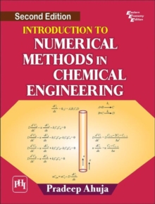 Introduction to Numerical Methods in Chemical Engineering