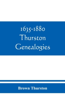 Image for 1635-1880 Thurston genealogies