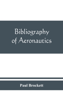 Image for Bibliography of aeronautics