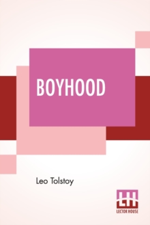 Image for Boyhood : Translated By C. J. Hogarth