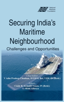 Image for Securing India's Maritime Neighbourhood