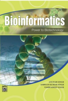 Image for Bioinformatics : Power to Biotechnology